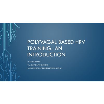 Polyvagal Based Heart Rate Variability Introductory Course (Recording)